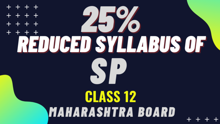 Reduced Syllabus of SP Class 12 | 12th Commerce Maharashtra Board 2020-21 | Scholarszilla
