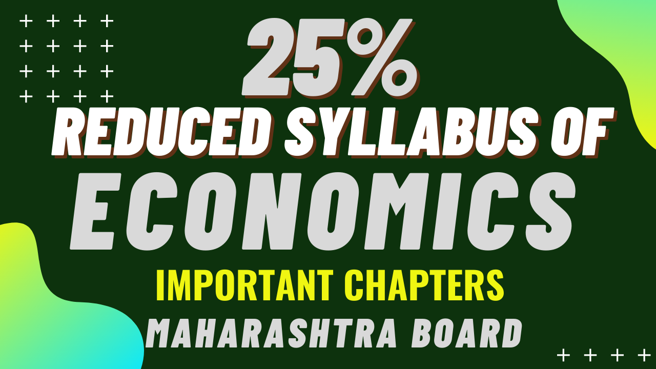 Reduced Syllabus of Economics Class 12