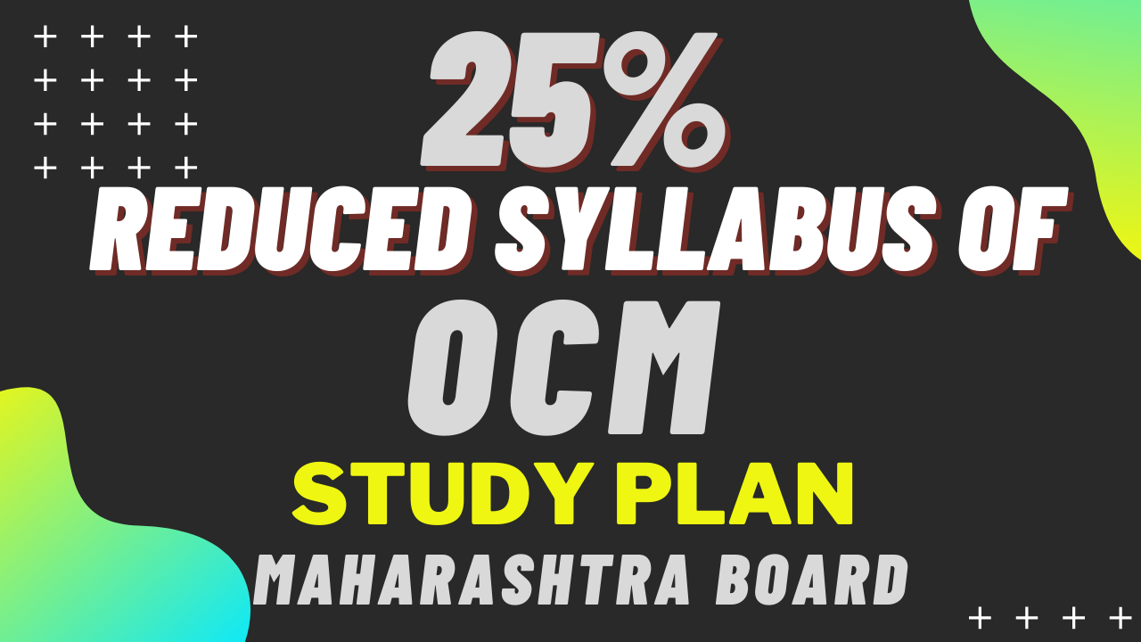 Reduced Syllabus of OCM for 12th Commerce (Maharashtra Board)