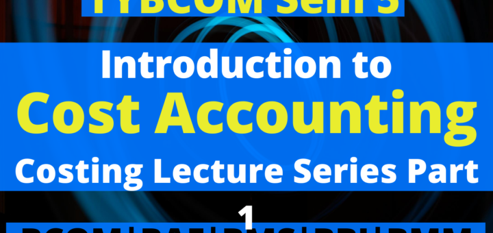 Cost Accounting - Chapter 2 Material Cost | BCOM, BAF, BMS, BBI, BMM