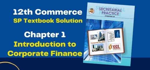 12th Commerce SP Chapter 1 (Introduction to Corporate Finance) Maharashtra Board - Free Solution 4 12th Commerce SP Chapter 1