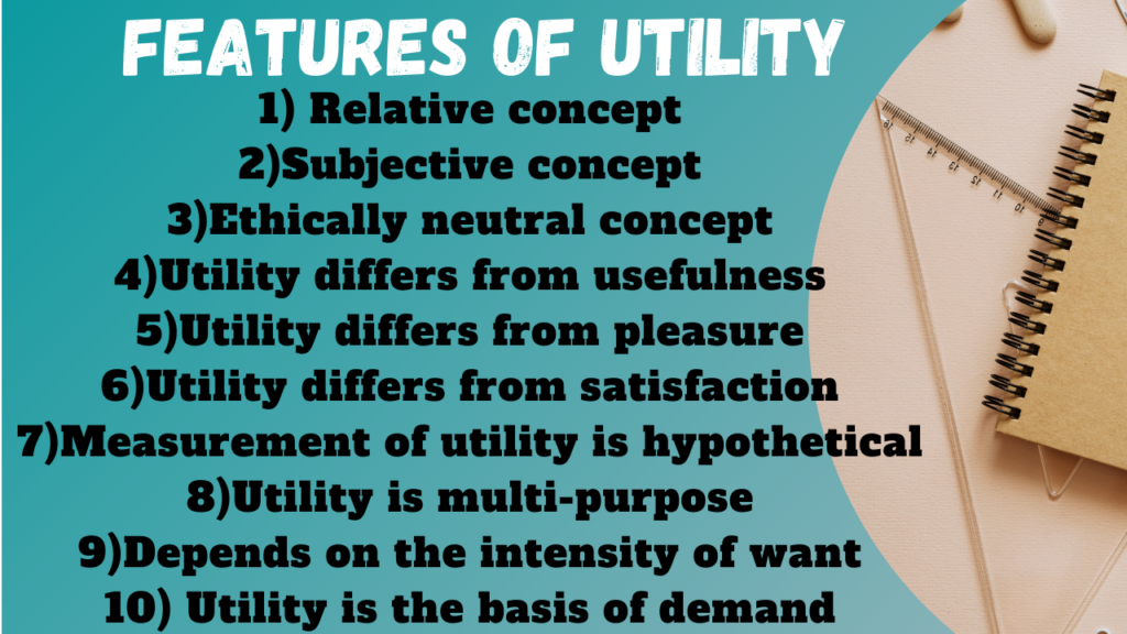 Features of Utility