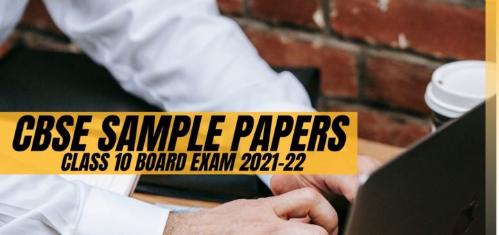 CBSE Sample Papers for Class 10