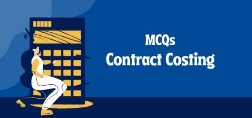 Contract Costing MCQ | Cost Accounting MCQs (Free Resource) 4 Contract Costing MCQ
