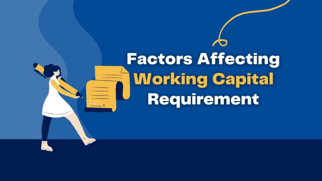 10-factors-affecting-working-capital-scholarszilla-scholarszilla