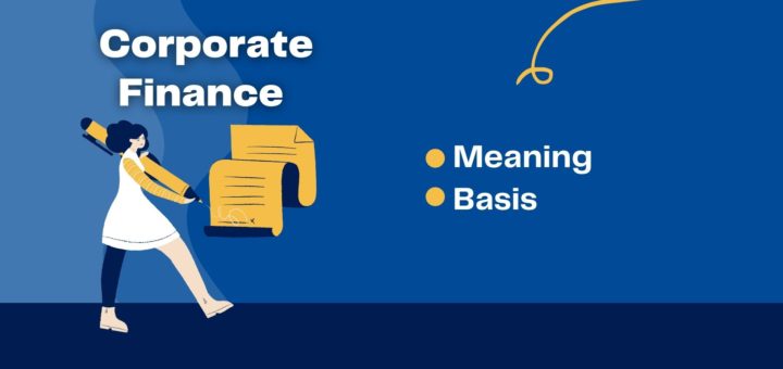 Meaning of Corporate Finance