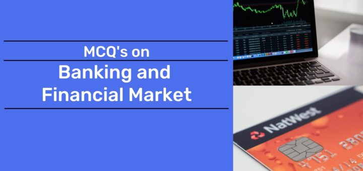 Banking and Financial Market MCQ