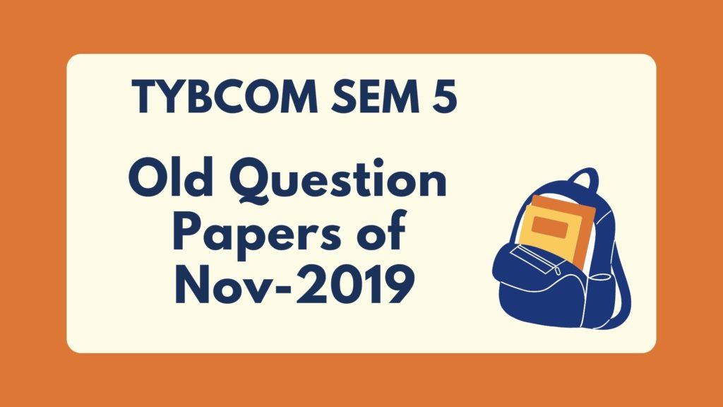Mumbai University Question Papers 2019