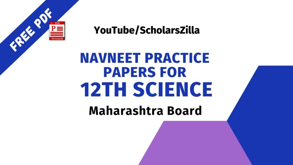 Navneet Practice Papers for 12th Science 