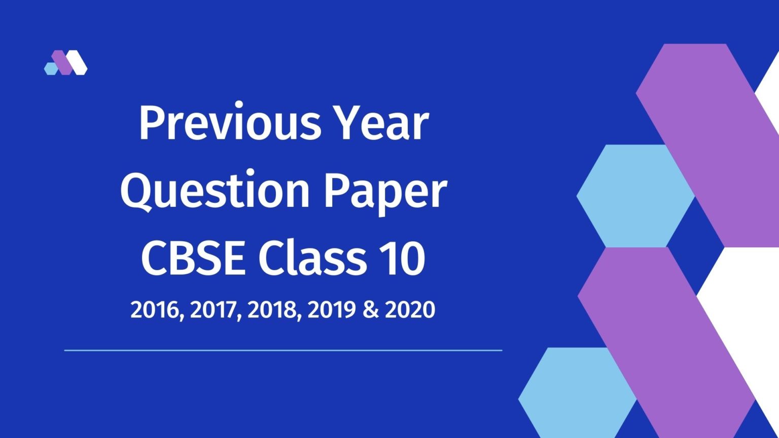 Previous Year Question Paper CBSE Class 10 | (5 Years) Free Pdf ...