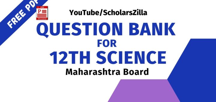 Question Bank for 12th Science
