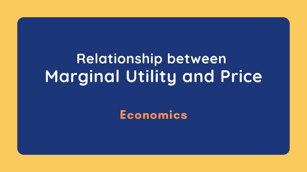 relationship-between-marginal-utility-and-price-economics-blogs