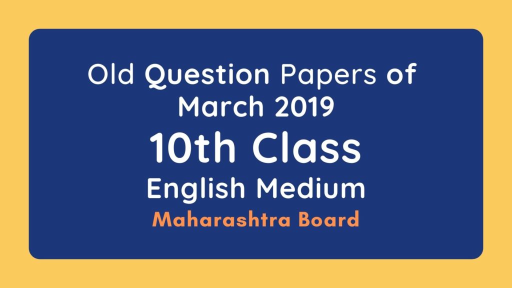 SSC Board Question Papers 2019 English Medium 
