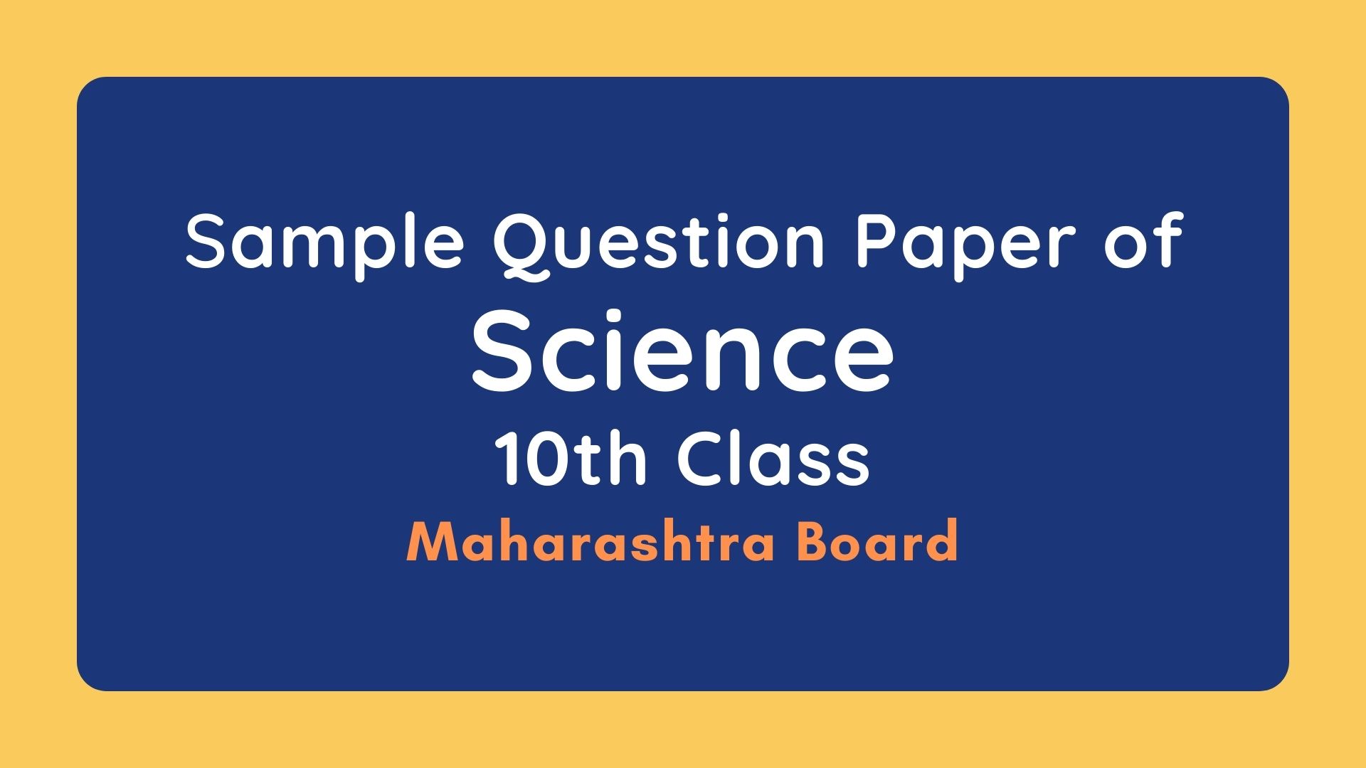 sample-question-paper-of-science-for-class-10-ssc-maharashtra-board-free-download