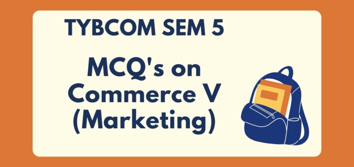 TYBCOM Sem 5 Commerce V MCQ
