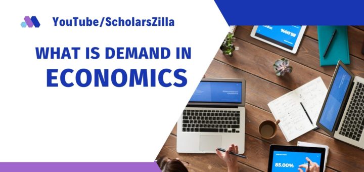 What is Demand in Economics