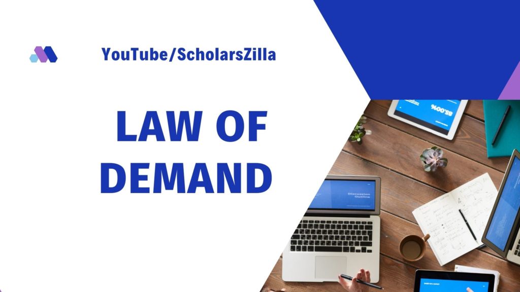 What Is Law Of Demand Free Economic Blogs ScholarsZilla