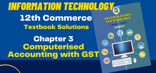 12th Commerce IT Chapter 3 Exercise