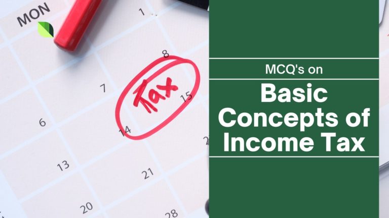 Basic Concepts of Income Tax MCQ