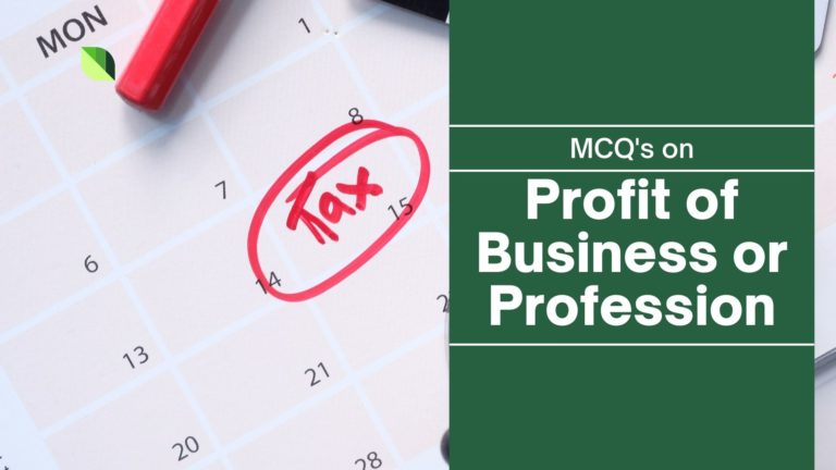 Income from Business and Profession MCQ