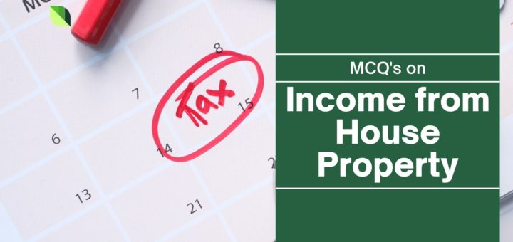 Income from House Property MCQ