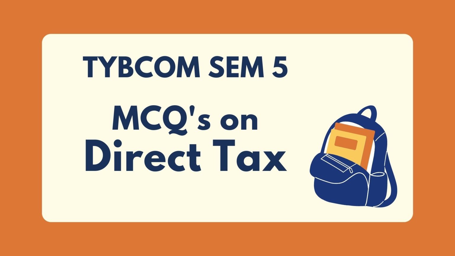 tybcom-sem-5-direct-tax-mcq-free-scholarszilla-scholarszilla