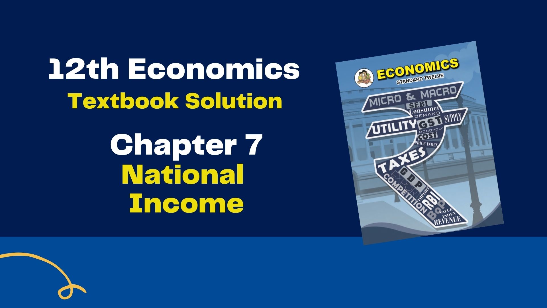 12th Economics Chapter 7 Solutions (National Maharashtra Board