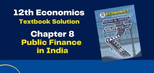 12th Economics Chapter 8 Solutions (Public Finance in India) Maharashtra Board - Free Solution 3 12th Economics Chapter 8 Solutions