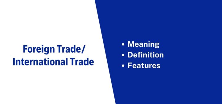 Foreign Trade Definition