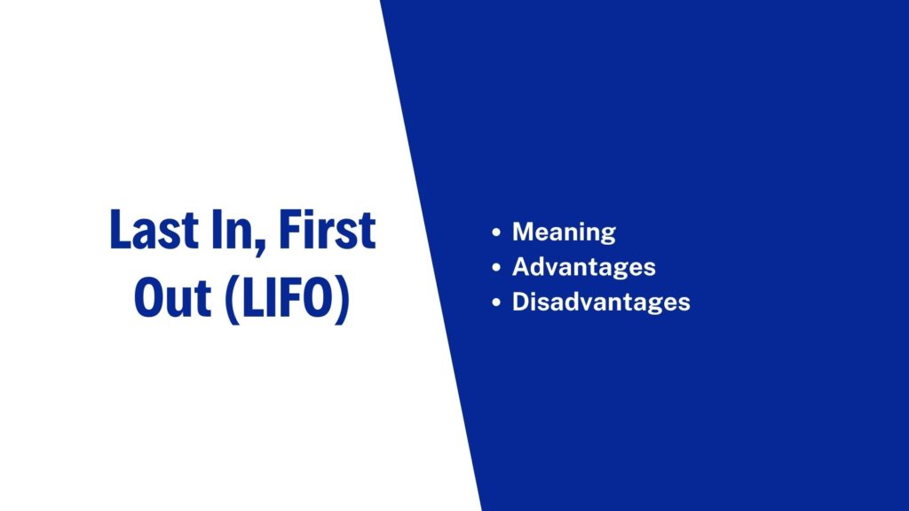 LIFO Meaning