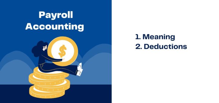 Payroll Accounting Meaning