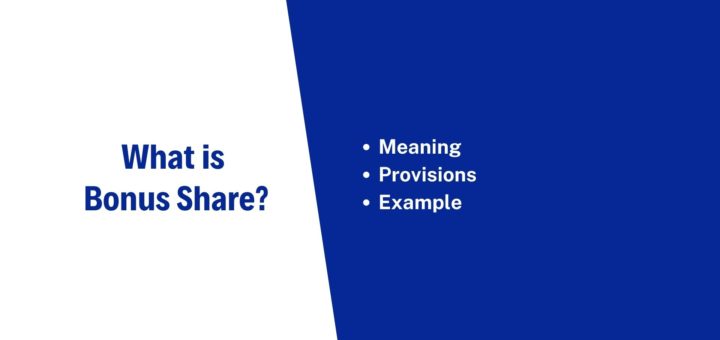 What is Bonus Share?