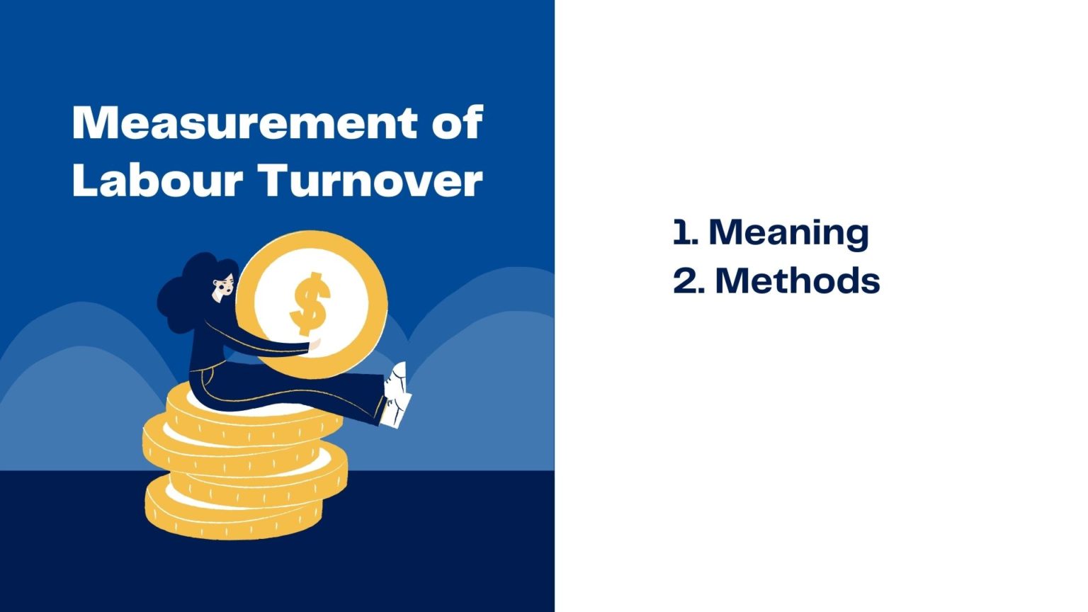 Measurement Of Labour Turnover (5 Methods) | Free Cost Accounting ...