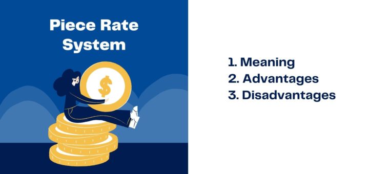 Piece Rate System