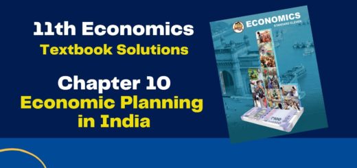 11th Economics Chapter 10 Exercise Answer (Economic Planning in India) Maharashtra Board - Free Solution 19 11th Economics Chapter 10 Exercise