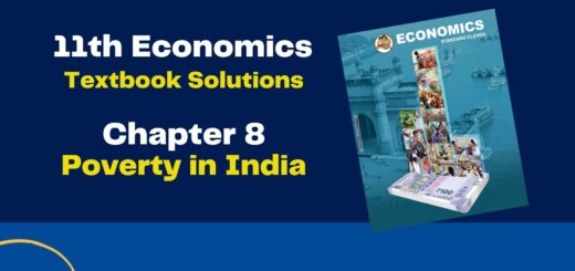 11th Economics Chapter 8 Exercise Solution (Poverty in India) Maharashtra Board - Free Solution 6 11th economics chapter 8 exercise
