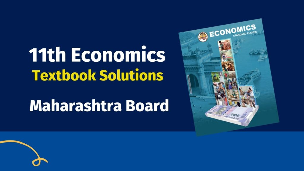 11th economics textbook solutions maharashtra board