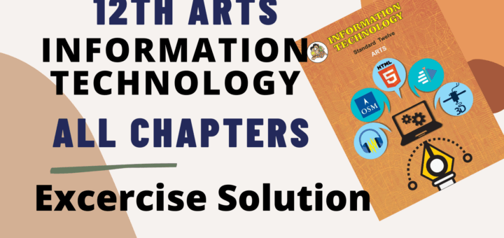 12th Arts IT Textbook Solutions Maharashtra Board