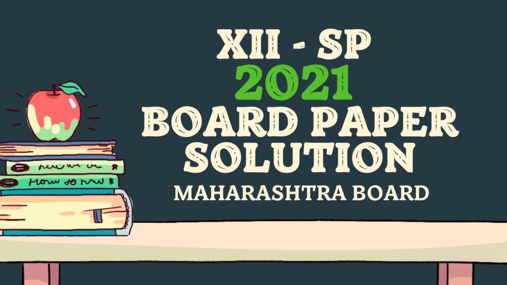 HSC SP Question Paper 2021 with Solution
