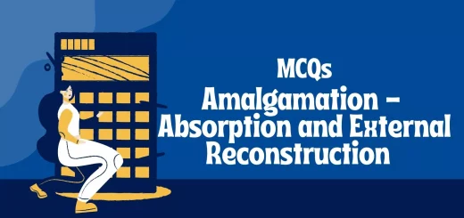 MCQ's on Amalgamation - Absorption and External Reconstruction AS-14
