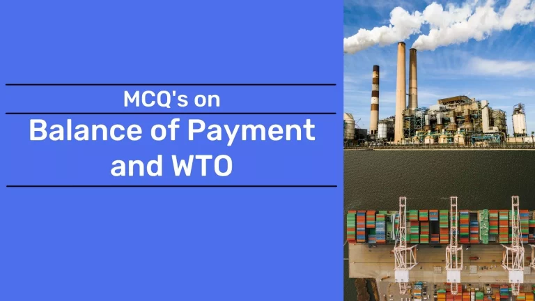Balance of Payment and WTO MCQ
