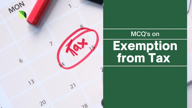 Exemption from Tax MCQ