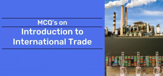 Introduction to International Trade MCQ