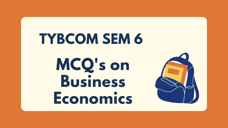TYBCOM Sem 6 Business Economics MCQ