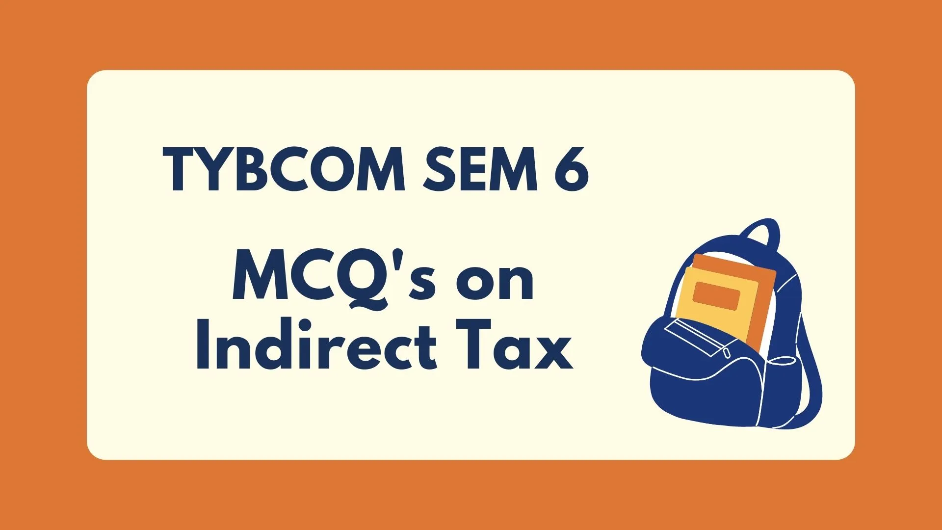 tybcom-sem-6-indirect-tax-mcq-free-scholarszilla-scholarszilla