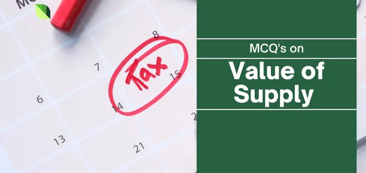 Value of Supply MCQ
