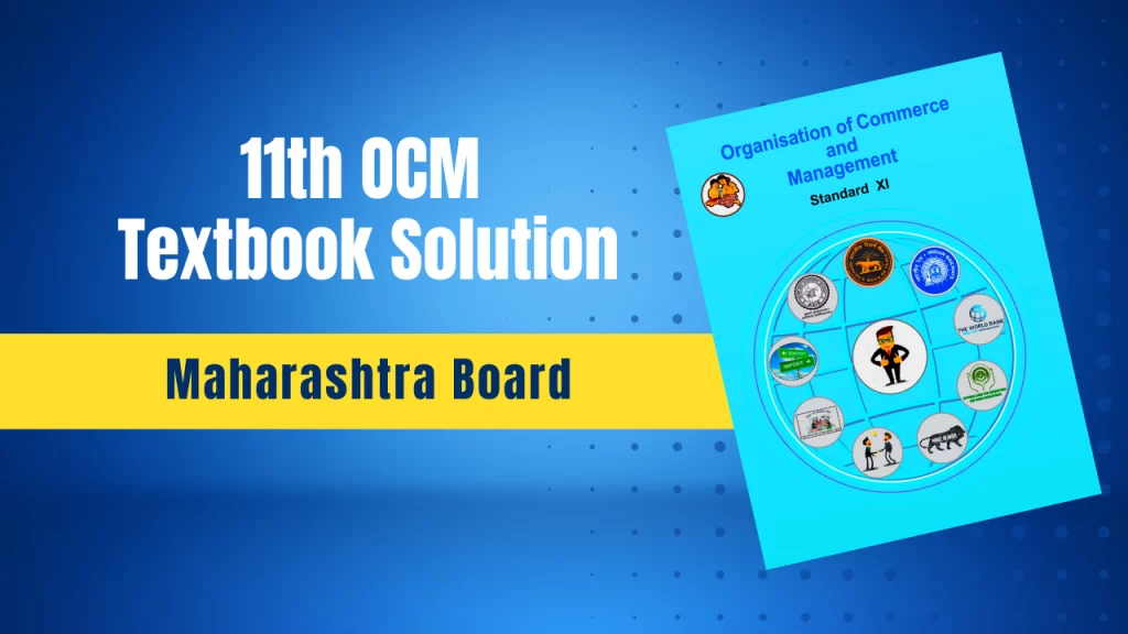 11th Commerce OCM Textbook Solutions