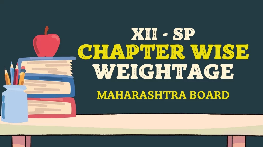 12th SP Chapter Wise Weightage