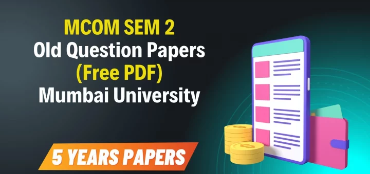 MCOM SEM 2 Old Question Papers