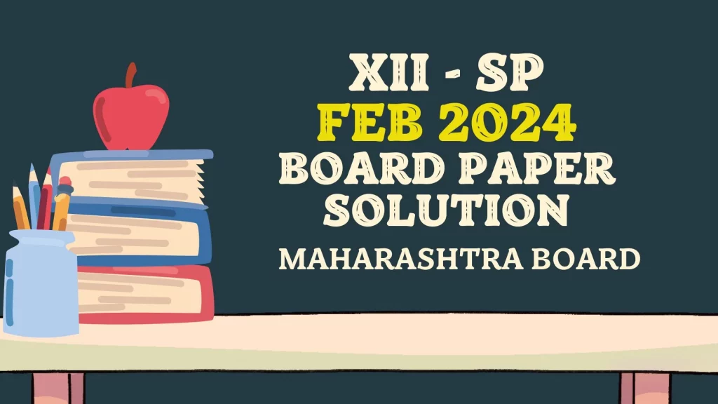 HSC SP Question Paper 2024 with Solution